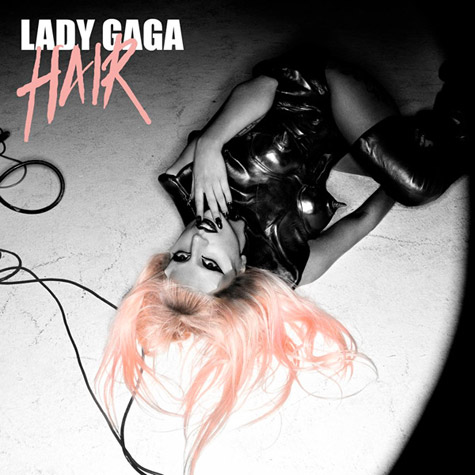 album lady gaga hair single. Lady Gaga dropped her newest